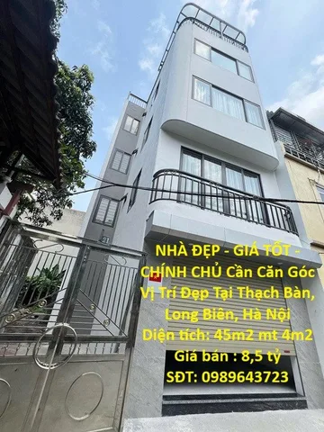 NHÀ ĐẸP - GIÁ TỐT - CHÍNH CHỦ Cần Căn Góc Vị Trí Đẹp Tại Thạch Bàn, Long Biên, Hà Nội