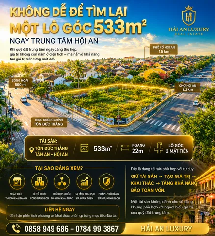 Lô Góc 533m² Tôn Đức Thắng – Hội An | Quỹ đất lớn trung tâm phù hợp thương mại – lưu trú – giữ tài sản