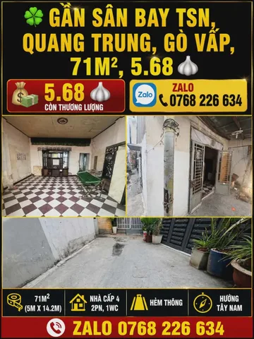 GẦN SÂN BAY TSN, QUANG TRUNG, GÒ VẤP, 71M², 5.68 🧄 📱 0768 226 634