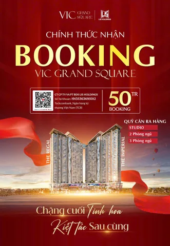 QUỸ CĂN CUỐI CÙNG VIC GRAND SQUARE CHÍNH THỨC MỞ BOOKING – VIEW QUẢNG TRƯỜNG ĐẸP NHẤT, ƯU ĐÃI TỐT NHẤT TỪ CĐT!