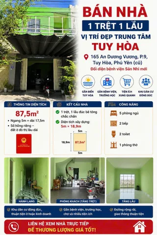🏡 BÁN NHÀ 1 TRỆT 1 LẦU – VỊ TRÍ ĐẸP TRUNG TÂM TUY HÒA

📍 Địa chỉ: 165 An Dương Vương, P.9, Tuy Hòa, Phú Yên (cũ)
👉 Đối diện bệnh viện Sản Nhi mới

📐 Diện tích: 87,5m²
▪️ Ngang 5m × dài 17,5m
▪️ Sổ hồng riêng – đất ở đô thị lâu dài

🏠 Kết cấu nhà: