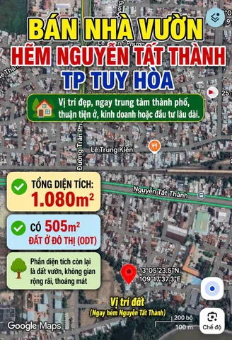 🏡 BÁN NHÀ VƯỜN HẼM NGUYỄN TẤT THÀNH – TP TUY HÒA 🌳

📍 Vị trí đẹp, ngay trung tâm thành phố, thuận tiện ở, kinh doanh hoặc đầu tư lâu dài.

✅ Tổng diện tích: 1.080m²
✅ Có 505m² đất ở đô thị (ODT)
✅ Phần diện tích còn lại là đất vườn, không gian rộng 