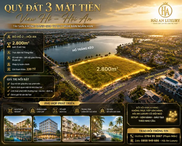 Bán quỹ đất 2.800m² 3 mặt tiền view hồ tại Hội An | Phù hợp khách sạn – resort – thương mại
