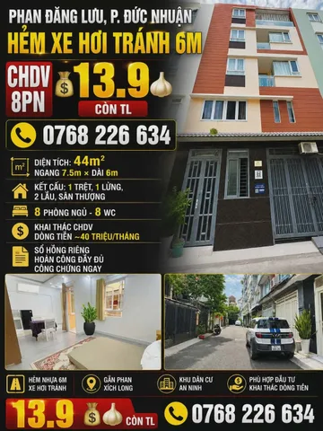 PHAN ĐĂNG LƯU, PHƯỜNG ĐỨC NHUẬN. HẺM XE HƠI TRÁNH 6M. CHDV 8PN. 💰13.9🧄 CÒN TL. 📱0768 226 634