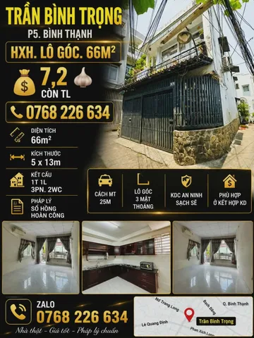 TRẦN BÌNH TRỌNG. P5. BÌNH THẠNH. HXH. LÔ GÓC. 66M². 💰7,2🧄 CÒN TL. 📱0768 226 634