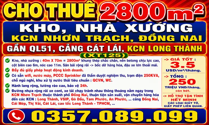 CHO THUÊ 2800m2 KHO, NHÀ XƯỞNG KCN NHƠN TRẠCH, ĐỒNG NAI GẦN QL51, CẢNG CÁT LÁI, LONG THÀNH