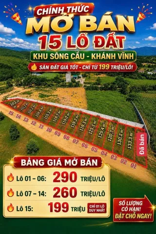 MỞ BÁN 15 LÔ ĐẤT Ở SÔNG CẦU , KHÁNH VĨNH . GIA CHỈ TỪ 199 TRIỆU/ LÔ , FULL THỔ CƯ