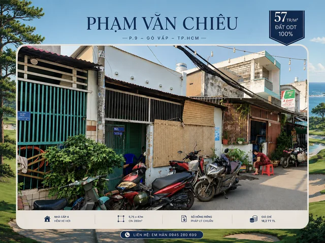 57tr/m2 đất ODT 100% nhà c4 HXH 252 Phạm Văn Chiêu P9 5,75x47m CN 280m2 giá 16,2 tỷ tl