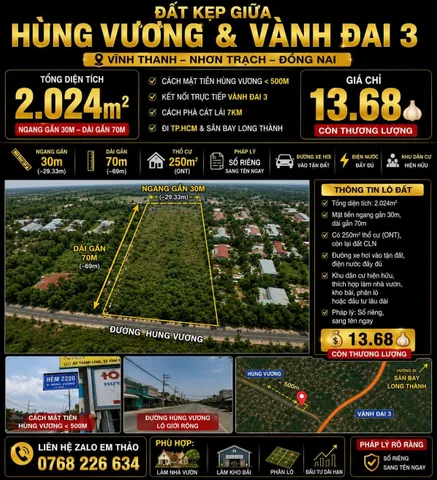 Bán Đất 2024m2 có sẵn 250 m2 thổ cư giá 13.68 tỷ tại Đường Hùng Vương Xã Vĩnh Thanh Huyện Nhơn Trạch Đồng Nai