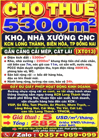 CHO THUÊ 5300m2 KHO, NHÀ XƯỞNG KCN LONG THÀNH, TP ĐỒNG NAI, GẦN CẢNG CÁI MÉP, CÁT LÁI (XT013)