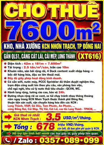 CHO THUÊ 7600m2 KHO, NHÀ XƯỞNG KCN NHƠN TRẠCH, ĐỒNG NAI GẦN QL51, CẢNG CÁT LÁI, CÁI MÉP, LONG THÀNH