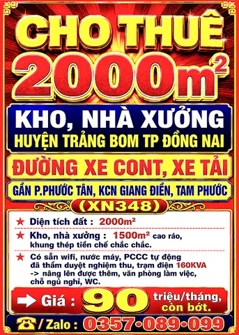 2000m2 CHO THUÊ KHO, NHÀ XƯỞNG HUYỆN TRẢNG BOM TP ĐỒNG NAI GẦN PHƯỚC TÂN, KCN GIANG ĐIỀN, TAM PHƯỚC