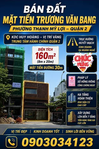 Bán đất  MẶT TIỀN TRƯƠNG VĂN BANG Quận 2 – HẠ GIÁ 5 TỶ, CƠ HỘI HIẾM! Dự án Huy Hoàng lô G37 mặt tiền đường 30m