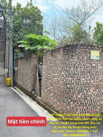 Bán Đất 150m2 có sẵn 150 m2 thổ cư giá 7.2 tỷ tại - Chọn - Xã Duyên Hà Huyện Thanh Trì Hà NộiHOT CHÍNH CHỦ CẦN BÁN MẢNH ĐẤT VỊ TRÍ ĐẮC ĐỊA TẠI THÔN THIẾT ÚNG, xã Vân Hà, huyện Đông Anh, HN
