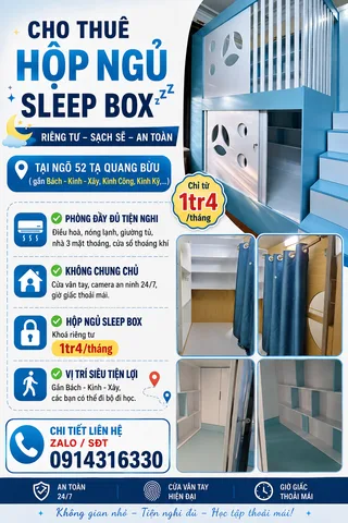 Cho thuê hộp ngủ sleep box tại ngõ 52 Tạ Quang Bửu ( gần Bách - Kinh - Xây, Kinh Công, Kinh Kỹ,...)