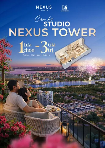 ĐI LÀM Ở VIỆT TRÌ – ĐỪNG MÃI THUÊ NHÀ, VỚI 200 TRIỆU ĐÃ CÓ THỂ SỞ HỮU CĂN 1PN NEXUS TOWER!