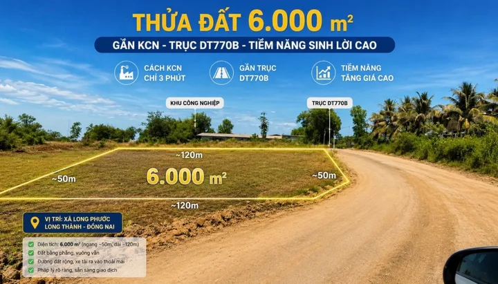 🔥 ĐẤT 6.088 M2 - TRỤC ĐƯỜNG 770B – ĐÓN KCN TÂN HIỆP – BÀU CẠN & SÂN BAY LT 🛫🛫🛫