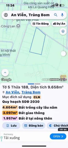 Bán Đất 9658m2 giá 20 tỷ tại ấp 4, xã An Viễn, thành phố Đồng Nai.