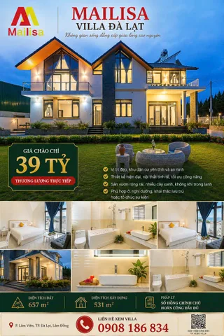SIÊU PHẨM BÁN VILLA MAILISA ĐÀ LẠT – ĐẲNG CẤP THƯỢNG LƯU GIỮA LÒNG CAO NGUYÊN