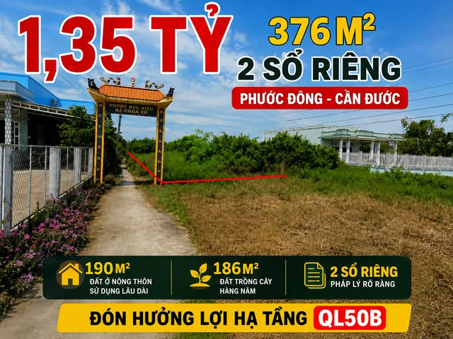 Bán Đất 376m2 có sẵn 190 m2 thổ cư giá 1.35 tỷ tại Đường tránh Cần Đước Xã Phước Đông Huyện Cần Đước Long An