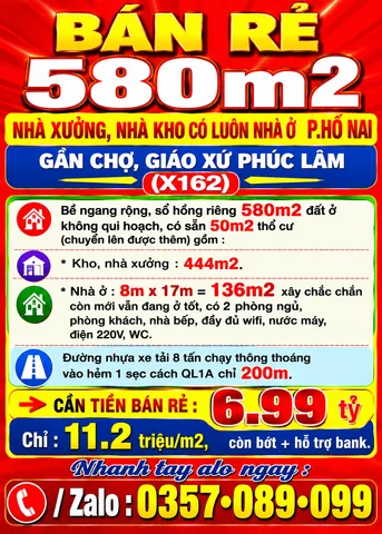 580m2 BÁN RẺ NHÀ XƯỞNG, NHÀ KHO CÓ LUÔN NHÀ Ở P.HỐ NAI GẦN CHỢ, GIÁO XỨ PHÚC LÂM (X162)
