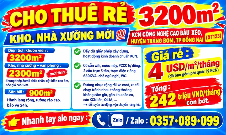 3200m2 CHO THUÊ RẺ KHO, NHÀ XƯỞNG MỚI TINH KCN CÔNG NGHỆ CAO BÀU XÉO, HUYỆN TRẢNG BOM, TP ĐỒNG NAI