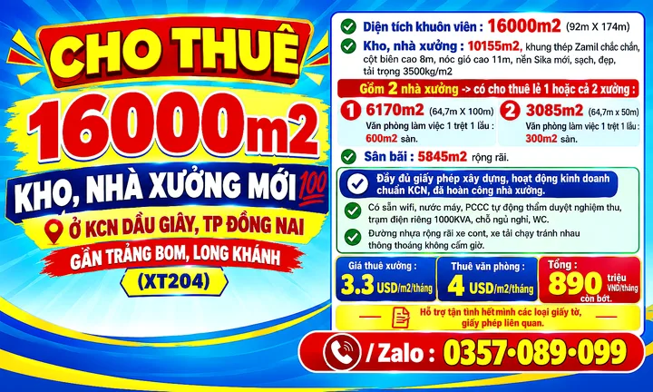 16000m2 CHO THUÊ KHO, NHÀ XƯỞNG KCN DẦU GIÂY MỚI 💯 TP ĐỒNG NAI, GẦN TRẢNG BOM, LONG KHÁNH (XT204)