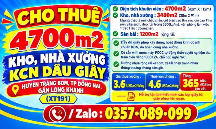 4700m2 CHO THUÊ KHO, NHÀ XƯỞNG KCN DẦU GIÂY, HUYỆN TRẢNG BOM, TP ĐỒNG NAI, GẦN LONG KHÁNH (XT191)