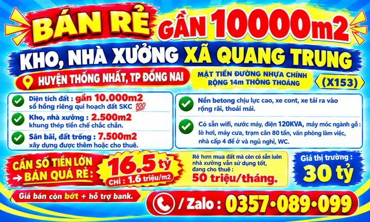 10000m2 BÁN RẺ KHO, NHÀ XƯỞNG XÃ QUANG TRUNG, HUYỆN THỐNG NHẤT, TP ĐỒNG NAI MẶT TIỀN ĐƯỜNG CHÍNH RỘNG 14m