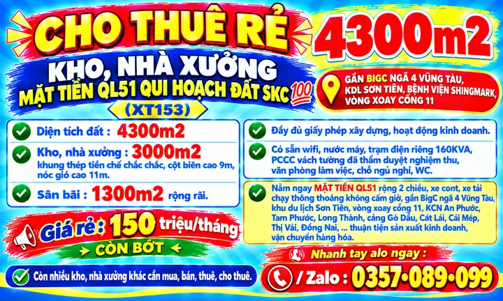 4300m2 ĐẤT SKC, CHO THUÊ RẺ KHO, NHÀ XƯỞNG MẶT TIỀN QL51 GẦN BIGC, KDL SƠN TIÊN, BỆNH VIỆN SHINGMARK, VÒNG XOAY CỔNG 11