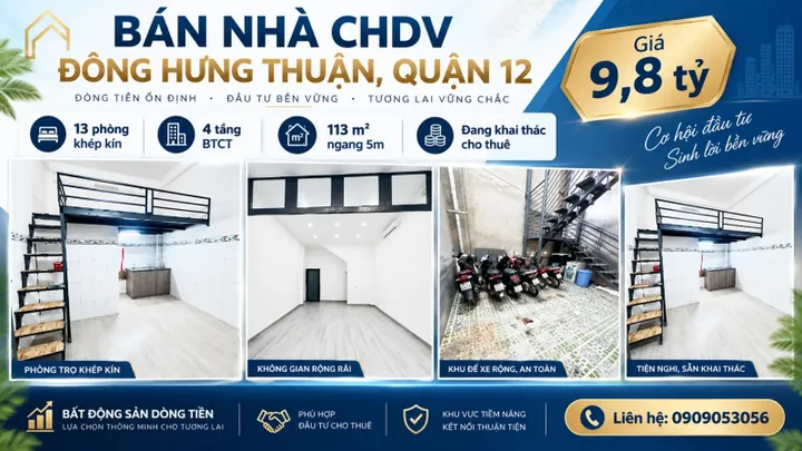 Bán nhà CHDV Đông Hưng Thuận Quận 12, 113m², 13 phòng, 4 tầng, giá 9,8 tỷ