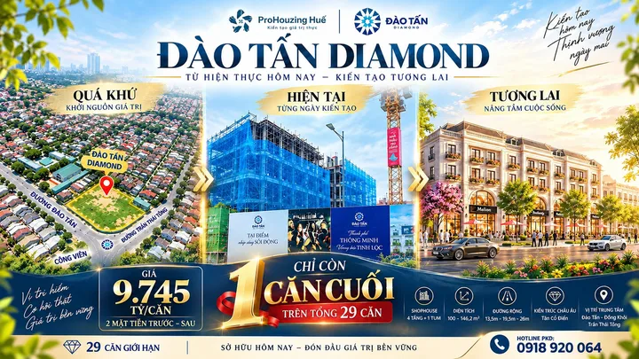 ✨ ĐÀO TẤN DIAMOND CITY – TỪ HIỆN THỰC HÔM NAY, KIẾN TẠO TƯƠNG LAI ✨
