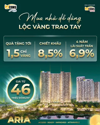 BCONS ARIA – MUA NHÀ DỄ DÀNG, LỘC VÀNG TRAO TAY