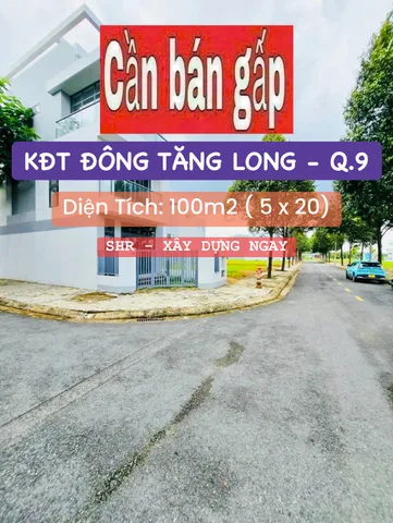 ⚡️ CHỦ GẤP BÁN ĐẤT 100M2 VUÔNG ĐẸP MẶT TIỀN TRỤC CHÍNH KĐT ĐÔNG TĂNG LONG QUẬN 9 CHỈ 7,2 TỶ CÒN BỚT❗️