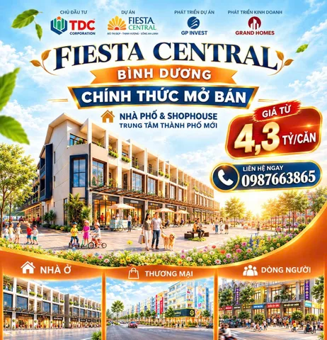 FIESTA CENTRAL BÌNH DƯƠNG – 0987663865 CĐT BECAMEX CHÍNH THỨC MỞ BÁN SHOPHOUSE 2 MẶT TIỀN TRUNG TÂM THÀNH PHỐ MỚI – GIÁ TỪ 4,3 TỶ/CĂN
