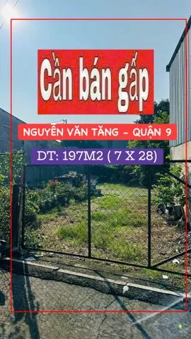 ⚡️ CHỦ GIẢM GIÁ MẠNH 197M2 NGANG 7M ĐẸP HIẾM SÁT NGUYỄN VĂN TĂNG QUẬN 9 CHỈ 8,2 TỶ XÂY TỰ DO❗️