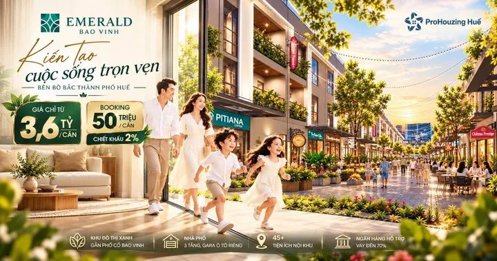 🏡 EMERALD BAO VINH – KIẾN TẠO CUỘC SỐNG TRỌN VẸN BÊN BỜ BẮC THÀNH PHỐ HUẾ 🌿