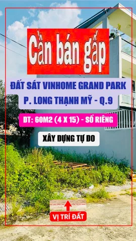 Bán Đất 60m2 có sẵn 60 m2 thổ cư giá 3.35 tỷ tại Đường Nguyễn Xiển Phường Long Thạnh Mỹ Quận 9 TP. Hồ Chí Minh