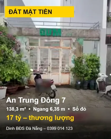 Bán đất mặt tiền An Trung Đông 7, An Hải, Sơn Trà – 138,3m², ngang 6,35m, sổ đỏ, 17 tỷ