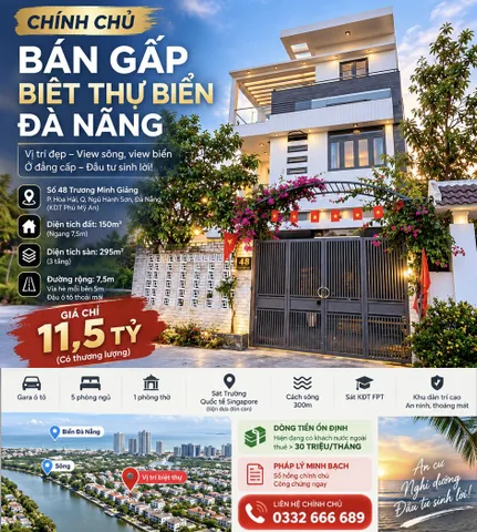 🔥 CHÍNH CHỦ BÁN GẤP BIỆT THỰ BIỂN ĐÀ NẴNG – GIÁ CHỈ 11,5 TỶ – DÒNG TIỀN CHOTHUÊ HƠN 30 TRIỆU/THÁNG! 🌊🏡