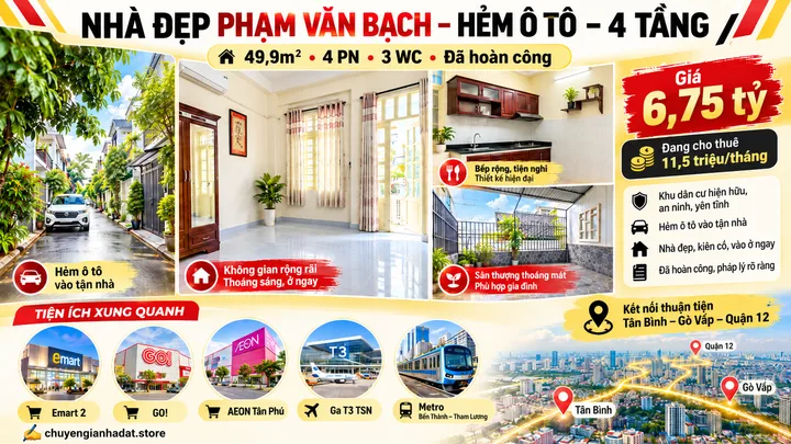 Bán nhà Phạm Văn Bạch, Tân Bình – 49,9m², 4 tầng, 4PN, hẻm ô tô – giá 6,75 tỷ