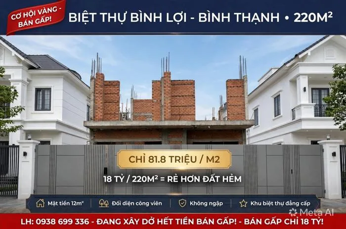 BÌNH THẠNH BÁN LỖ: 81.8tr/m2 sở hữu biệt thự mặt tiền 12m đối diện công viên. 18 tỷ/220m2