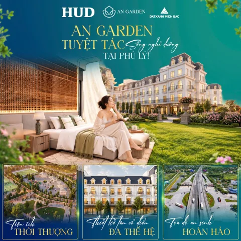 HUD CHÂU SƠN AN GARDEN – NHÀ LIỀN KỀ, BIỆT THỰ GIÁ DỰ KIẾN TỪ 45 TRIỆU/M²