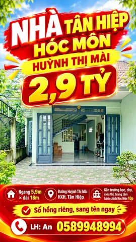 🔥 2,9 TỶ – NHÀ TÂN HIÊP- HÓC MÔN- HUỲNH THỊ MÀI