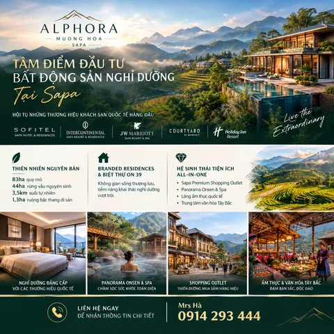 ALPHORA MUONG HOA – TÂM ĐIỂM ĐẦU TƯ BẤT ĐỘNG SẢN NGHỈ DƯỠNG TẠI SAPA